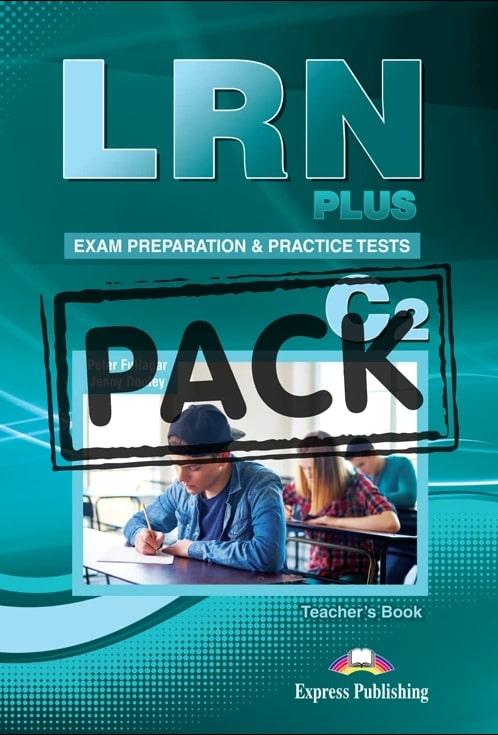 LRN PLUS C2 EXAM PREPARATION AND PRACTICE TESTS TEACHER'S BOOK ( PLUS DIGI-BOOK APPLICATION)