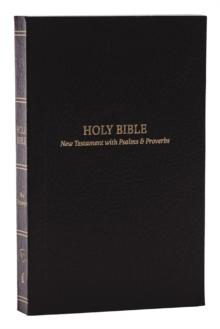 KJV HOLY BIBLE: POCKET NEW TESTAMENT WITH PSALMS AND PROVERBS, BLACK SOFTCOVER, RED LETTER, COMFORT PRINT: KING JAMES VERSION