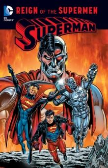 SUPERMAN: REIGN OF THE SUPERMEN