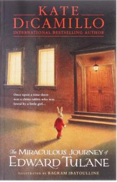 KATE DiCAMILLO CLASSIC COLLECTION: THE MIRACULOUS JOURNEY OF EDWARD TULANE