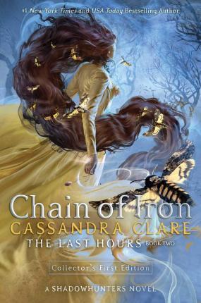 CHAIN OF IRON : THE LAST HOURS