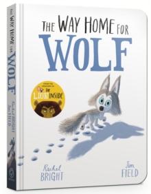 THE WAY HOME FOR WOLF BOARD BOOK