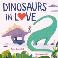 DINOSAURS IN LOVE