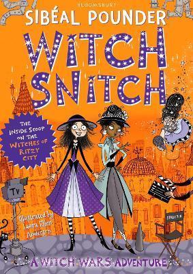 WITCH SNITCH : THE INSIDE SCOOP ON THE WITCHES OF RITZY CITY