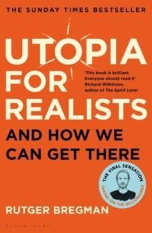 UTOPIA FOR REALISTS