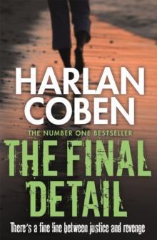 MYRON BOLITAR (06): THE FINAL DETAIL