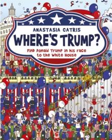 WHERE'S TRUMP?