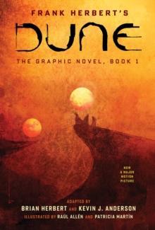DUNE: THE GRAPHIC NOVEL, BOOK 1: DUNE