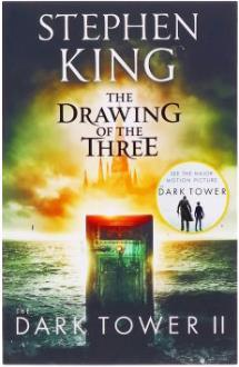 THE DARK TOWER (02): THE DRAWING OF THE THREE