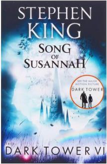 THE DARK TOWER (06): SONG OF SUSANNAH