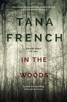 DUBLIN MURDER SQUAD (01): IN THE WOODS