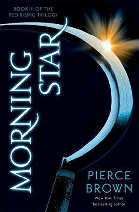 MORNING STAR : RED RISING SERIES 3