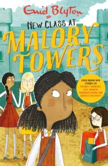 MALORY TOWERS: NEW CLASS AT MALORY TOWERS