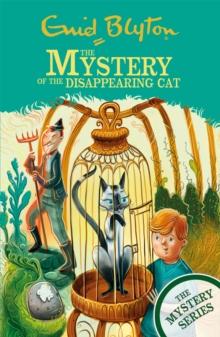 FIND-OUTERS: THE MYSTERY SERIES: THE MYSTERY OF THE DISAPPEARING CAT
