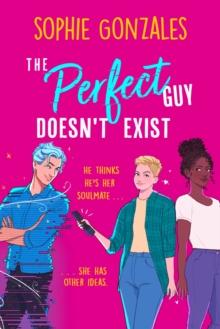 PERFECT GUY DOESN'T EXIST