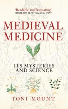 MEDIEVAL MEDICINE