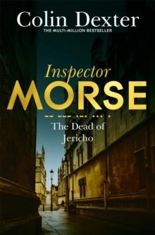 INSPECTOR MORSE (05): THE DEAD OF JERICO