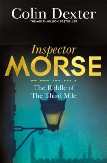 INSPECTOR MORSE (06): THE RIDDLE OF THE THIRD MILE