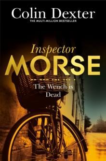 INSPECTOR MORSE (08): THE WENCH IS DEAD