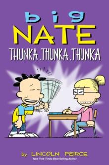 BIG NATE: THUNKA, THUNKA, THUNKA