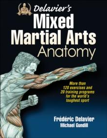DELAVIER'S MIXED MARTIAL ARTS ANATOMY