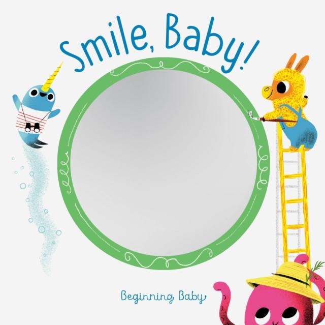SMILE, BABY!