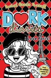 DORK DIARIES (15): I LOVE PARIS!