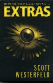 UGLIES (04): EXTRAS