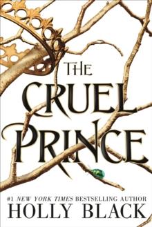 CRUEL PRINCE (THE FOLK OF THE AIR)