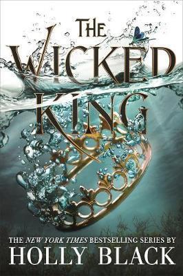 THE FOLK OF THE AIR (02): THE WICKED KING