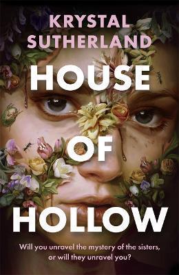 HOUSE OF HOLLOW : THE HAUNTING NEW YORK TIMES BESTSELLER