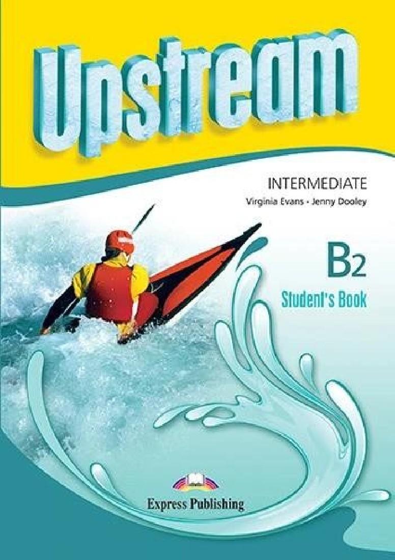 UPSTREAM INTERMEDIATE B2 STUDENT'S BOOK REVISED 2025