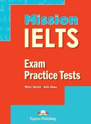 MISSION IELTS 2 EXAM PRACTICE TESTS STUDENT'S BOOK ( PLUS DIGI-BOOK)