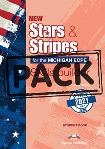 NEW STARS & STRIPES ECPE 2021 EXAM SKILLS BUILDER STUDENT'S BOOK ( PLUS DIGIBOOK APP)