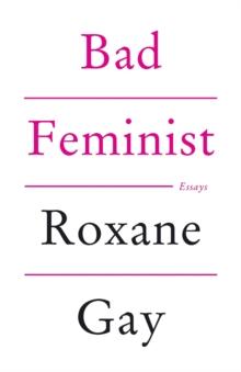 BAD FEMINIST