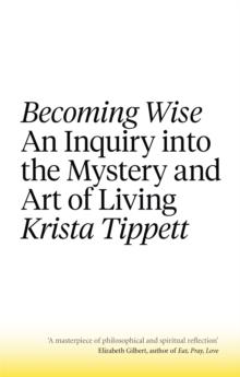 BECOMING WISE