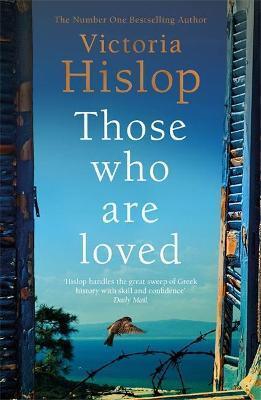 THOSE WHO ARE LOVED : THE COMPELLING NUMBER ONE SUNDAY TIMES BESTSELLER, 'A MUST READ'