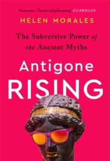 ANTIGONE RISING