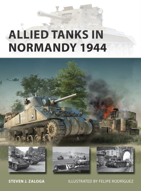 ALLIED TANKS IN NORMANDY 1944