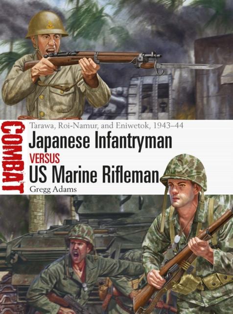 JAPANESE INFANTRYMAN VS US MARINE RIFLEMAN