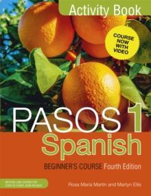 PASOS 1 SPANISH BEGINNER'S COURSE (FOURTH EDITION) : ACTIVITY BOOK