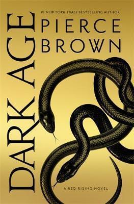 DARK AGE : RED RISING SERIES 5 - THE SUNDAY TIMES BESTSELLER