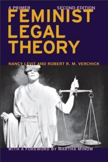 FEMINIST LEGAL THEORY (SECOND EDITION)