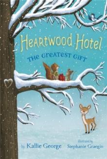HEARTWOOD HOTEL 02 GREATEST GIFT