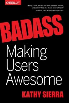 BADASS – MAKING USERS AWESOME