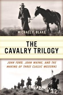 CAVALRY TRILOGY