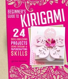 ORIGAMI  PLUS  PAPERCRAFTING = KIRIGAMI