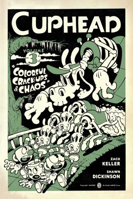 CUPHEAD VOLUME 3: COLORFUL CRACK-UPS & CHAOS