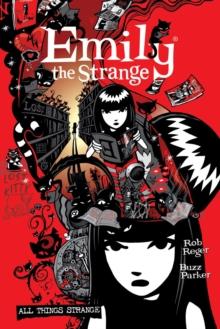 COMPLETE EMILY THE STRANGE, THE: ALL THINGS STRANGE