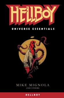 HELLBOY UNIVERSE ESSENTIALS: HELLBOY